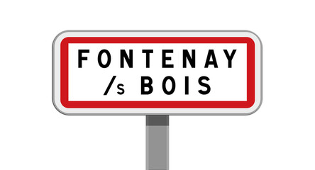Panneau d'entrée de ville de Fontenay-sous-Bois, Val-de-Marne, Île-de-France