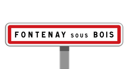 Panneau d'entrée de ville de Fontenay-sous-Bois, Val-de-Marne, Île-de-France