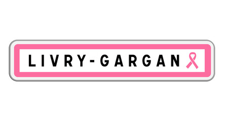 Panneau d'entrée de Livry-Gargan, Seine-Saint-Denis, Île-de-France avec Ruban Octobre Rose