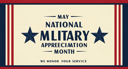 National Military Appreciation Month Banner Patriotic Design for Honoring Service
