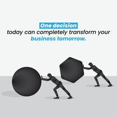 Strategic Transformation: Two determined individuals push against a large sphere and a hexagon, symbolizing the profound impact of today's decisions on future business success and growth.