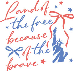 Land of the Free Because of the Brave vector illustrator, Perfect for t-shirts mugs etc, Editable and resizable, Instant download
