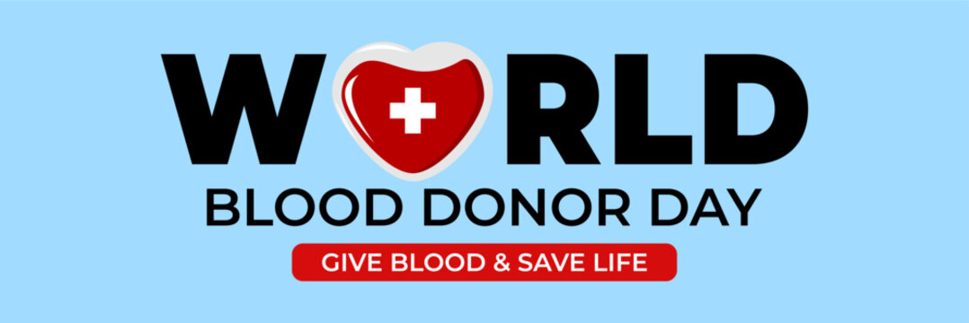 world blood donor day, 14 june, give blood and save life.blood frop with world map. 
