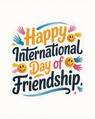 "International Day of Friendship | Celebrate True Friendship with Quotes & Greetings"