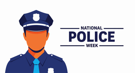 Flat vector banner or poster design template for National Police Week, observed every May. Features a clean, symbolic layout ideal for awareness cards, placards, or tribute-themed materials.