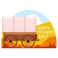 Covered vintage pioneer carriage for Pioneer Day with lettering