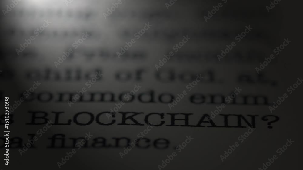 Poster what is blockchain. topic of . moving text printed on a page. headline. a piece of paper with a phra