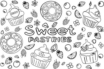 Set of sweet pastries: cream, fruits, cakes, muffin, bagel and lettering. Hand drawn illustration in doodle style. Black and isolated on white background.
