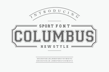Classic Columbus font. Vintage sport font in American style for football, baseball or basketball logos and t-shirt. Athletic department typeface, varsity style font. Vector
