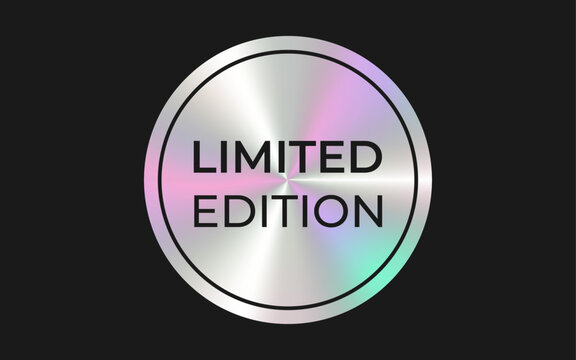 Round Limited edition holographic badge design. Exclusive metallic gradient label icon.
