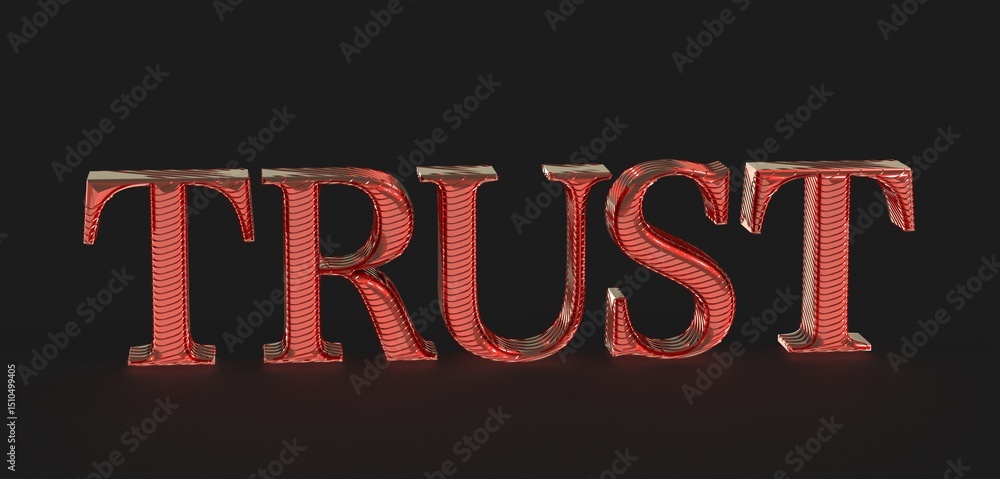Poster high-quality 3d render of the word trust in red with a textured appearance. perfect for concepts of 
