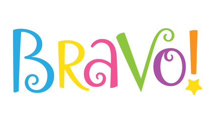 BRAVO! (AWESOME! in French) colorful vector hand lettering banner