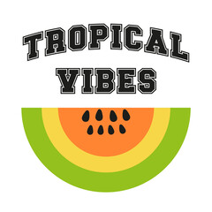 Summer Quote. Summer Vibe. Fruit PNG