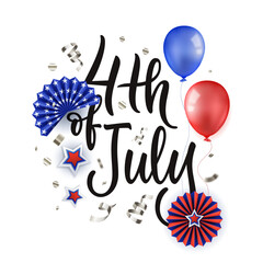 4th of July calligraphy lettering with 3d paper stars and air balloons. USA Independence Day vector illustration