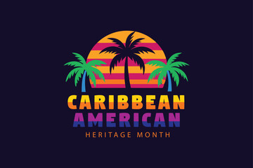 Colorful caribbean american heritage month logo design featuring palm trees and a sunset background