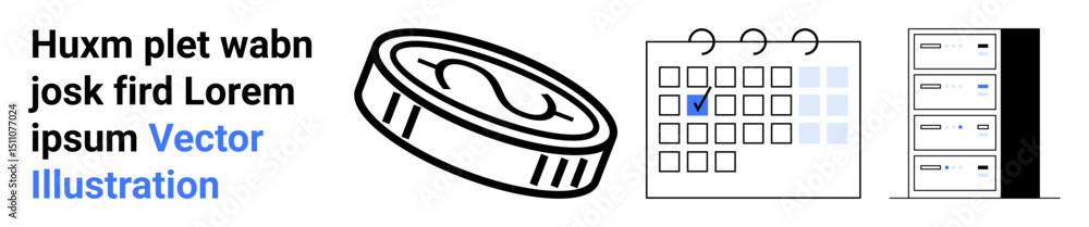 Poster coin indicates monetary value, calendar marks scheduling importance, server shows data storage or ho