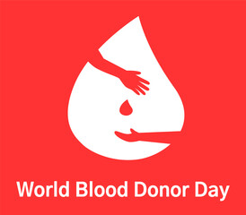World Blood Donor Day background with blood drop and caring hands.