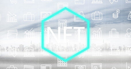 Image of nft in hexagon over financial icons over cityscape