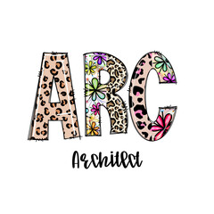 ARC Architect Design Leopard Flower Letters Graphic Design