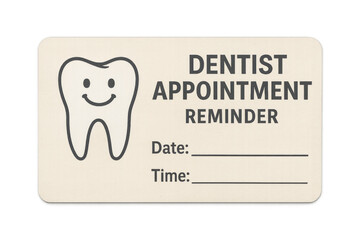 Dentist appointment reminder card with smiling tooth on transparent background