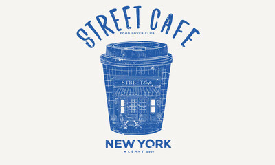 Plakat Coffee cup. New york city street cafe graphic print design for t shirt, apparel, posters, background and others. Welcome street cafe abstract art design.
