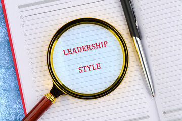 A conceptual phrase on the topic of business LEADERSHIP STYLE. Democratic, autocratic,...