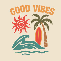 Beach good vibes. Enjoy beach life. Sunshine paradise graphic print design. Sunshine beach club for t shirt print, Surfing board.