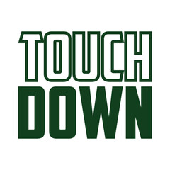 Touch Down Svg,Game Day Shirt,Calligraphy t-shirt Design,Football Quotes Svg,American Football Svg,Cut File,Silhouette
