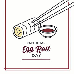 Fototapeta premium NATIONAL EGG ROLL DAY vector illustration
