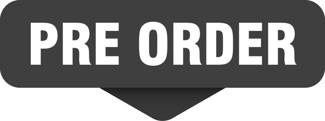 pre order sticker. pre order sign on transparent background