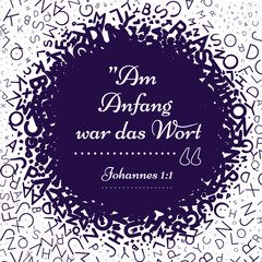 Quotes bible. Germany. Deutsch. Am Anfang war das Wort. Vector illustration