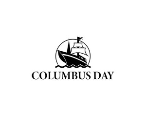 Columbus Day Series Ship Silhouette Vector – Holiday Exploration Illustration in Black and White. Columbus Day Poster, Flyer,And Holiday Design.