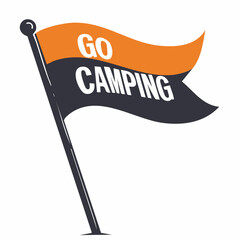Go Camping Flag – Outdoor Adventure Vector Illustration