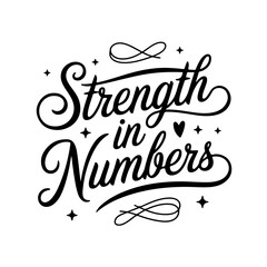 Strength in Numbers. Cancer Awareness Vector Design Isolated on White Background