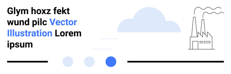 Factory with smokestacks emitting smoke, minimalist blue cloud, dots, and text elements. Ideal for industrial themes, environment, sustainability, production processes, modern design technology