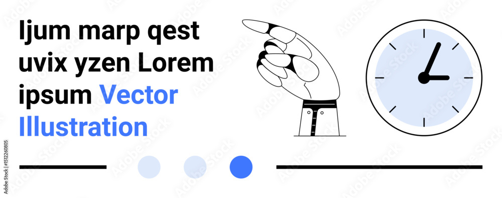 Poster robotic hand pointing towards a direction, analog clock showing time, placeholder text, and design d
