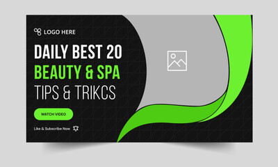 Beauty and spa tips video thumbnail banner design, salon content video cover banner design, editable vector eps 10 file format