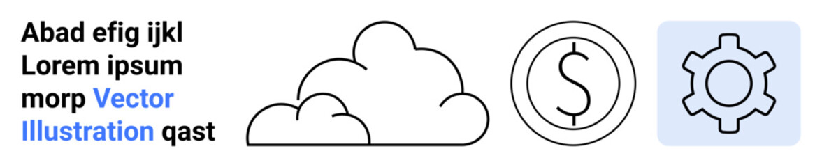 Cloud, dollar coin, and gear icons in simple outlines signifying technology, finance, and functionality. Ideal for technology, cloud computing, business finances, optimization startups IT services