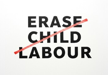 Obraz premium Erase child labour message with a red line