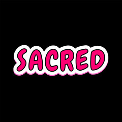 Vector text illustration for Sacred.