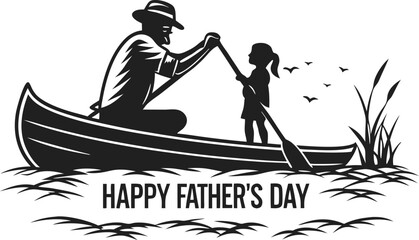 Happy fathers day canoeing dad daughter