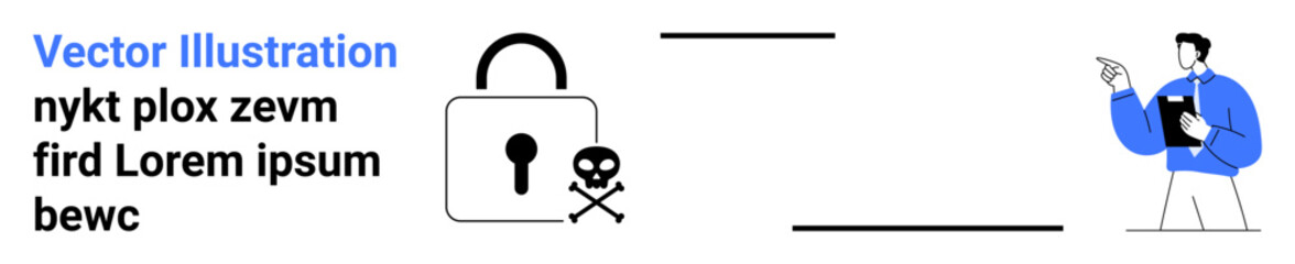 Man holding a clipboard pointing at a padlock with a skull and crossbones. Ideal for cybersecurity, data protection, investigation, threat analysis, network security, risk management, simple landing