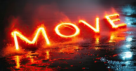 Fototapeta na wymiar Fiery word MOVE reflected on wet asphalt. Dramatic lighting, intense colors, captivating visual effect.