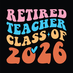 Retired Teacher Class of 2026