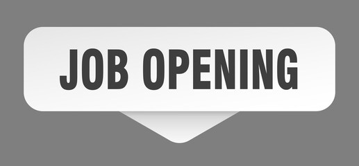 job opening sticker. job opening sign isolated on gray background