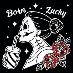 Celebrate life with this vibrant t-shirt design featuring a stylish skeleton woman, sipping a drink among beautiful roses. "Born Lucky" adds a playful touch to your casual wardrobe.
