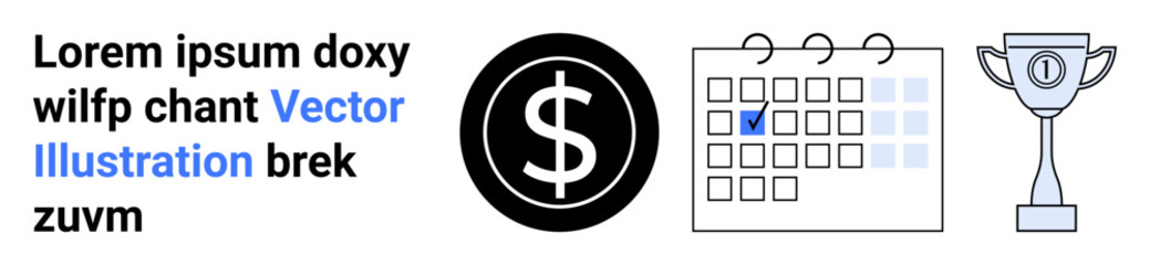Dollar sign denotes finance, calendar with checkmark symbolizes planning, and trophy reflects success. Ideal for finance, goal setting, time management, budgeting, achievement tracking, productivity