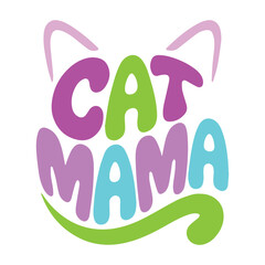 Cute Cat Mama Graphic Design For Cat Lovers