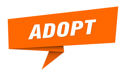 adopt banner. adopt speech bubble, label, sticker, sign template