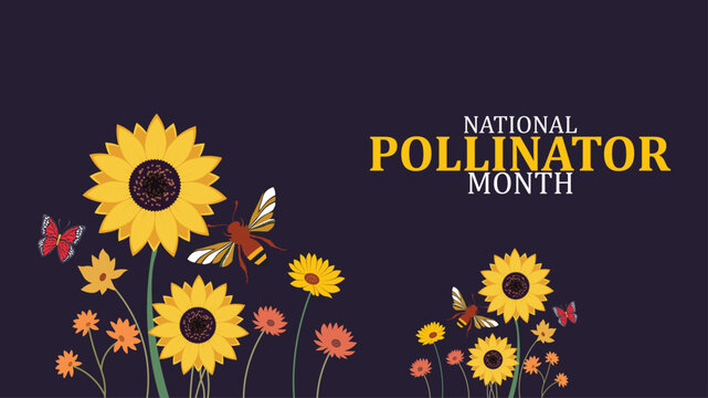 Celebrating National Pollinators Month design templet banground, use anywhere 